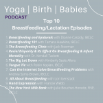 Top 10 Breastfeeding/Lactation Episodes!